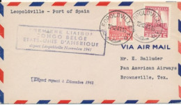ZAC BELGIAN CONGO STRATEGIC AIR FLIGHT PANAM FAM 22 FIRST FLIGHT LEO. 12.12.41 TO USA TRANSIT PORT OF SPAIN TRINIDAD - Cartas & Documentos