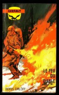 " LE FEU DU DIABLE ", De Boris ORLOFF -  Coll. GERFAUT Guerre  N° 466. - Azione