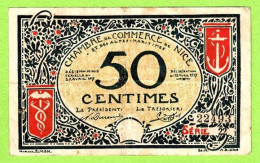 FRANCE / CHAMBRE De COMMERCE / NICE & ALPES MARITIMES / AVRIL 1917 / 50 CENTIMES / N° 22493 /  SERIE 22 / 1917-1919 - Chambre De Commerce