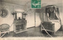 FRANCE - Versailles - Le Petit Trianon - Chambre à Coucher De Marie Antoinette - L L  - Carte Postale Ancienne - Versailles