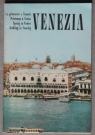Venezia (Venise, Italie), Printemps à Venise, Livret Touristique 1959 - Dépliants Turistici