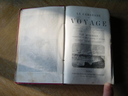 Livre Ancien Le Camarade De Voyage Par Andersen - Garnier Frères Editeurs - - 1901-1940
