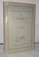 La Chance Psychologie Du Succès - Zonder Classificatie