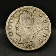 5 CENTS LIBERTY NICKEL Avec CENTS 1910 USA - 1883-1913: Liberty