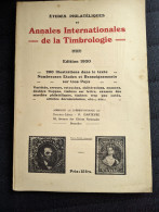 Annales Internationales De La Timbrologie - D. Darteyre - 1930 - Guides & Manuels