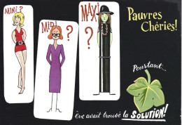 Carte Postale  - Humour -"Pauvres Chéries, Eve Avait Trouvé La Solution" - Humour