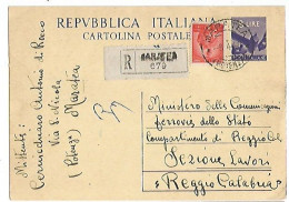 Repubblica CP134 Democratica L.8 + Raccomandazione L.10 Maratea 8apr1948 X Reggio Calabria - Interi Postali