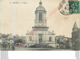 76.  BOLBEC .  L'Eglise . - Bolbec