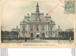 92.  LEVALLOIS PERRET .  La Façade De L'Hôtel De Ville . - Levallois Perret