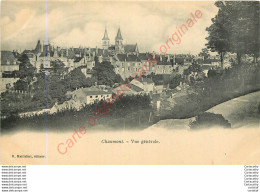 52.  CHAUMONT .  Vue Générale . - Chaumont