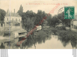 45.  MONTARGIS .  Vue Sur Le Loing Prise De Tivoli . - Montargis