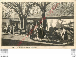 BLIDA .  Marché Indigène . - Blida