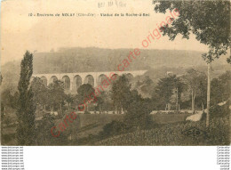 21.  NOLAY .  Viaduc De La Roche à Bec . - Autres & Non Classés