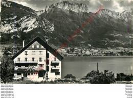 74.  SEVRIER L'Hôtel Beauregard Et Les Dents De Lanfon . LAC D'ANNECY . - Sonstige & Ohne Zuordnung