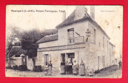 F-77-Mauregard-01P154  Maison Poinsignon, Tabac, Animation, Cpa (état) - Sonstige & Ohne Zuordnung