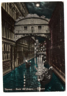 Venezia ,ponte Dei Sospiri , Nocturno - Venezia