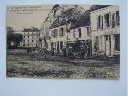 FERE-EN-TARDENOIS. AISNE. MILITARIA. LA GUERRE. LES RUINES. LES MAGASINS. LES COMMERCES. RUE DE LOUPEIGN 100_3427-1ISS21 - Fere En Tardenois