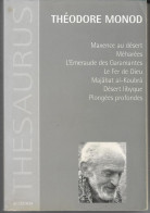 (LIV) - THESAURUS - THEODORE MONOD - 1997 - Wissenschaft