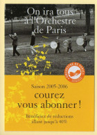 Orchestre De Paris / Saison 2005-2006 / Musique Et Musiciens - Musik Und Musikanten