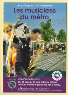Les Musiciens Du Métro / Bercy Village Et RATP / Musique Et Musiciens - Musique Et Musiciens