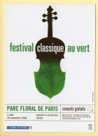 Festival Classique Au Vert / Parc Floral De Paris / 2002 / MAIRIE DE PARIS / Musique Et Musiciens - Musique Et Musiciens