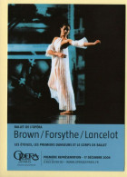 OPERA NATIONAL DE PARIS / Brown / Forsythe / Lancelot / 2004 / Opéra - Opéra