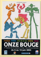 Festival ONZE BOUGE / Paris /  2003 / Spectacle - Sonstige & Ohne Zuordnung