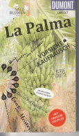 La Palma,  Mit Faltplan,  120 Seiten  Von Dumont - España