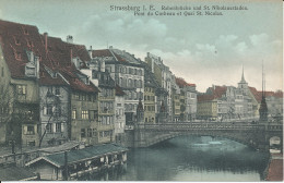 PC38735 Strassburg I. E. Pont Du Corbeau Et Quai St. Nicolas. F. Seidenkohl. No - World