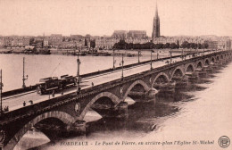 Bordeaux - Le Pont De Pierre, L'Église St. Michel - Bordeaux