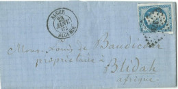 FRANCE LETTRE 20c PC 3710 ALGER / ALGERIE POUR BLIDAH DE 1862  LETTRE COVER - 1849-1876: Periodo Clásico