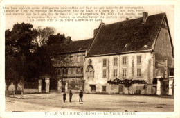 LE NEUBOURG LE VIEUX CHATEAU - Le Neubourg