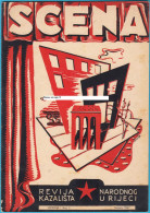 SCENA Revija Narodnog Kazališta U Rijeci 1947 * Rijeka Theatre Croatia * Teatro Nazionale Croato Ivana Pl. Zajca A Fiume - Slavische Talen