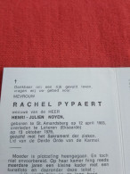 Doodsprentje Rachel Pypaert / Sint Amandsberg 12/4/1903 Lokeren Eksaarde 13/10/1979 ( Henri Julien Noyen ) - Religione & Esoterismo