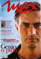 MAX 9 2008 José Mourinho Roberta Mancino Elena Russo Letizia Filippi Alex Pettyfer Charlize Theron Mark Ronson Coldplay - Other & Unclassified