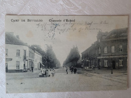 Camp De Beverloo , Chausée D'echtel - Leopoldsburg (Camp De Beverloo)