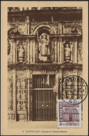 Espagne 1943 Y&T 723 Sur Carte Maximum. Année Sainte, Porte De La Cathédrale  Saint Jacques De Compostelle. - Eglises Et Cathédrales