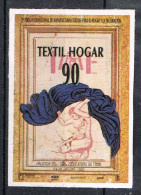 Viñeta VALENCIA 1990. Textil Hogar 90, Feria Textil º - Errors & Oddities