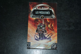 G.J. ARNAUD Chroniques Glaciaires 4 Les Prédestinés Fleuve Noir 1999 - L'Univers De La Compagnie Des Glaces - Fleuve Noir