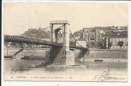 Le Pont Suspendu Et La Cathédrale 1904  N°: 29 - Vienne