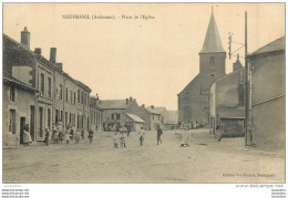 NEUFMANIL PLACE DE L'EGLISE - Autres & Non Classés