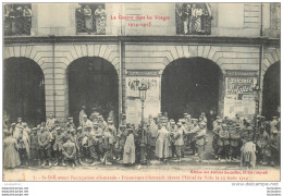 SAINT DIE AVANT L'OCCUPATION ALLEMANDE PRISONNIERS ALLEMANDS 08/1914 - Saint Die