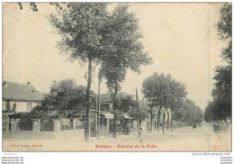 RARE BOBIGNY QUARTIER DE LA FOLIE - Bobigny