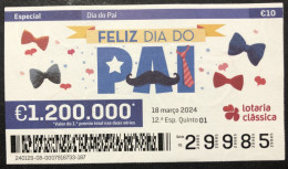 116 P,  Lottery Tickets, Portugal, « DIA DO PAI », « FATHER'S DAY », 2024 - Billets De Loterie