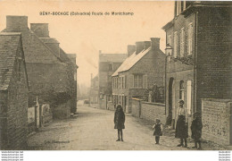 BENY BOCAGE ROUTE DE MONTCHAMP PEU COURANTE - Sonstige & Ohne Zuordnung