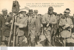 ARRIVEE DU CIRCUIT EUROPEEN 1911 A VINCENNES VIDART PILOTE VAINQUEUR DE LA DERNIERE ETAPE ET PHOTOGRAPHE - Fliegertreffen