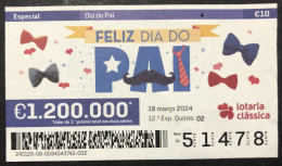 116 P,  Lottery Tickets, Portugal, « DIA DO PAI », « FATHER'S DAY », 2024 - Billetes De Lotería