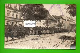 MILITARIA . ERFURT . " FRANZ GEFANGEN TRANSPORT " . " ARRIVÉE DES PRISONNIERS À ERFURT 23/09/1914 " - Réf. N°38724 - - Guerra 1914-18