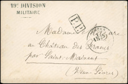 Obl. 21 - Lettre Frappée De La Griffe 19E DIVISION MILITAIRE, Du Cachet PP Et Du CàD De BOURGES Du 25 Janvier 1871 à Des - War 1870