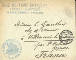 Obl. GALLIPOLI. Lettre Avec Griffe Bleue "BASE MILITAIRE FRANCAISE - TRANSIT MARITIME - GALLIPOLI (ITALIE) Frappée Du Cà - 1849-1876: Periodo Clásico